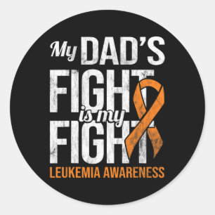 Fight My Fight Leukaemia Awareness Leukaemia Cance Classic Round Sticker