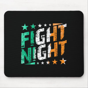 Fight Night Boxing Mma Or Boxing Fan Themed  Mouse Pad
