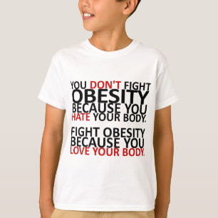Fight Obesity T-Shirt