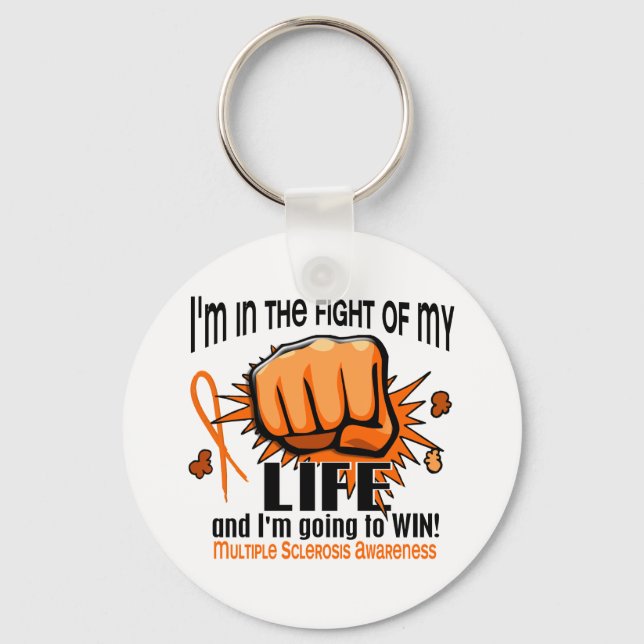 Fight Of My Life 2 Multiple Sclerosis Key Ring (Front)