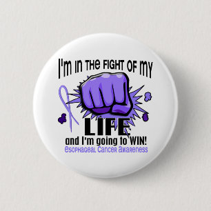 Fight Of My Life 2 Oesophageal Cancer 6 Cm Round Badge
