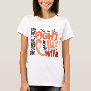 Fight Of My Life Endometrial Cancer T-Shirt