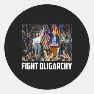 Fight Oligarchy Bernie Sanders And Aoc Freedom Us  Classic Round Sticker