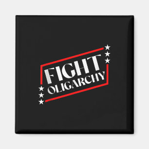 Fight Oligarchy Freedom Us Stop Trumpism Tank Top. Magnet