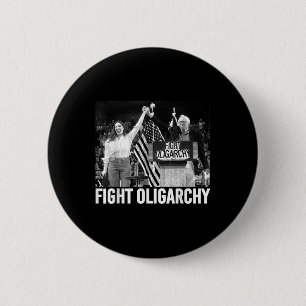 Fight Oligarchy Protest And Resist With Bernie San 6 Cm Round Badge