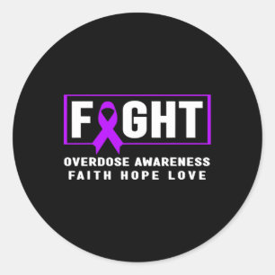 Fight Overdose - Addiction Awareness Classic Round Sticker