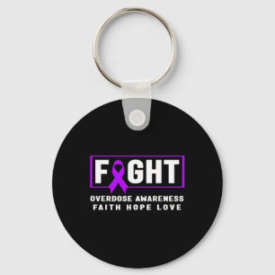 Fight Overdose - Addiction Awareness Key Ring