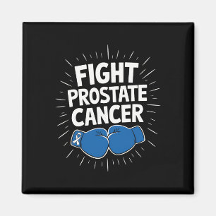 Fight Prostate Cancer Funny Saying Boxing Lover Me Magnet