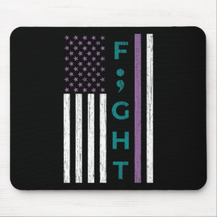 Fight Semicolon Flag Suicide Awareness Mental Heal Mouse Pad