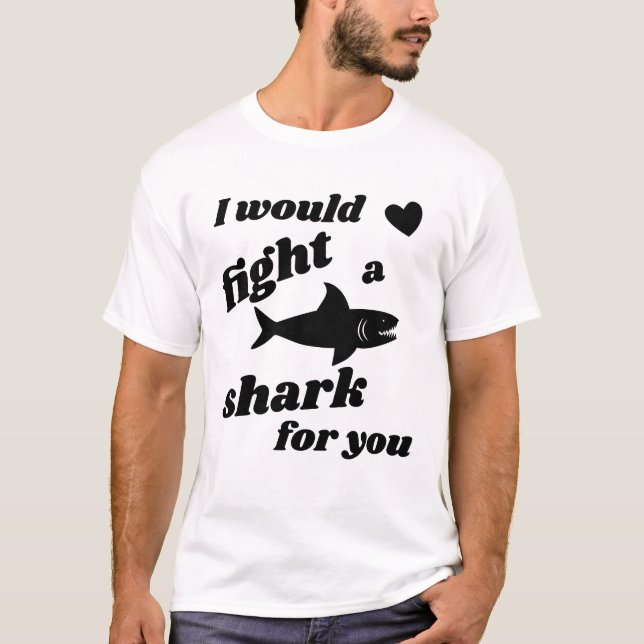Fight Shark Love Valentine’s Day T-Shirt (Front)