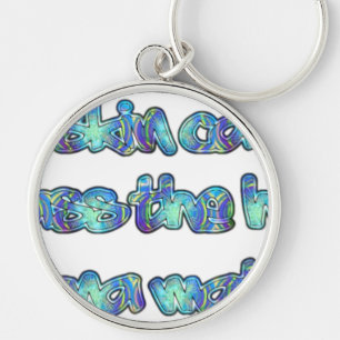 FIGHT SKIN CANCER Hakuna Matata Pass the Hat.png Key Ring