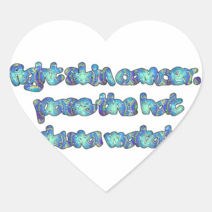 Fight Skin Cancer, Pass the Hat, Hakuna Matata Heart Sticker