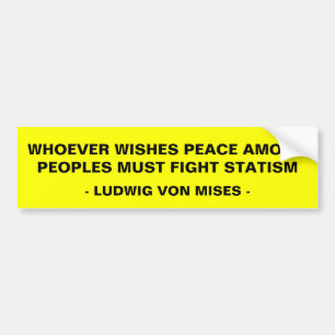 Fight Statism Bumper Sticker