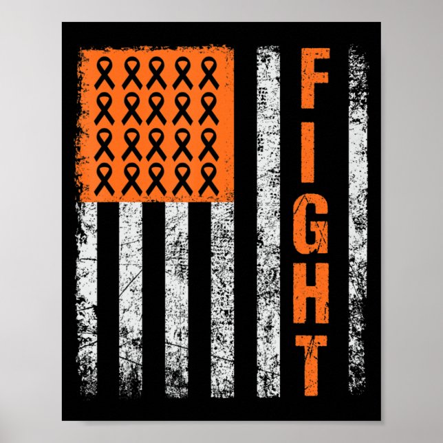 fight.support for Leukaemia Awareness orange Ribbo Poster (Front)