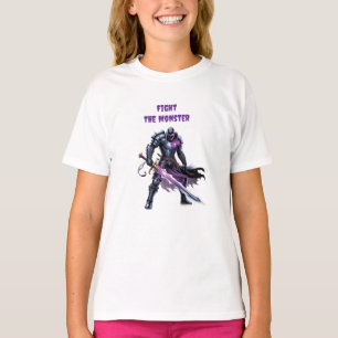Fight the monster T-Shirt