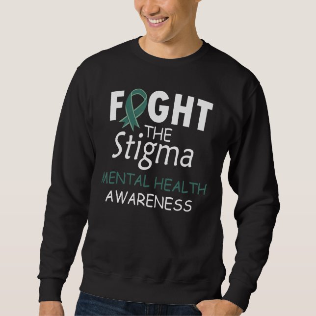 Fight The Sigma Mental Health Awareness Sweatshirt (Front)