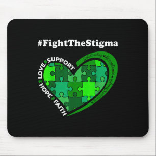 Fight The Stigma Green Ribbon Mental Health Awaren Mouse Pad