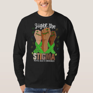Fight The Stigma Hand For Mental Health Awareness T-Shirt