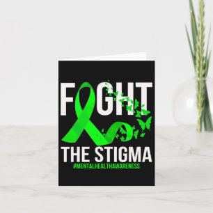 Fight The Stigma Mental Health Awareness Card