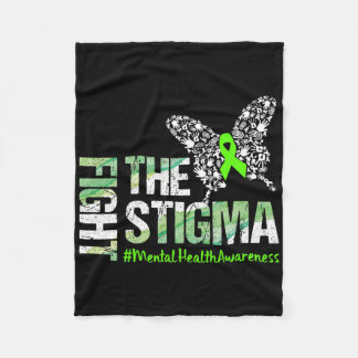 Fight The Stigma Mental Health Awareness Gift  Fleece Blanket