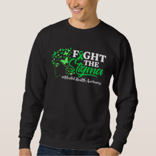 Fight The Stigma Mental Health Awareness Green Rib Sweatshirt