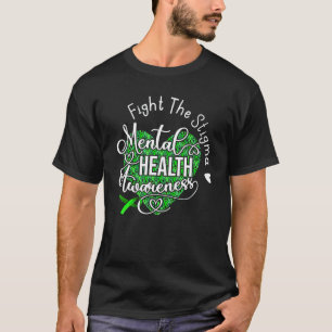 Fight The Stigma Mental Health Awareness Green Rib T-Shirt