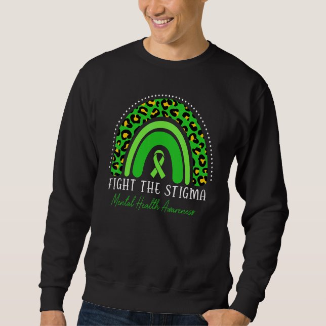 Fight The Stigma Mental Health Awareness Leopard R Sweatshirt (Front)