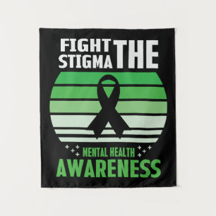 Fight The Stigma Mental Health Awareness Month Tapestry