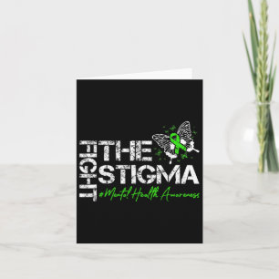 Fight The Stigma Mental Health Awareness Suicide P Card