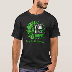 Fight The Stigma Mental Health Awareness Sunflower T-Shirt