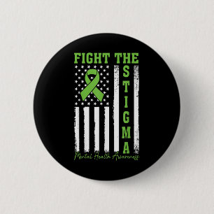 Fight The Stigma Mental Health Awareness Usa Flag 6 Cm Round Badge