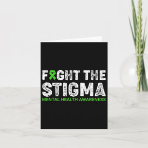 Fight The Stigma Mental Health Awareness Warrior C Card