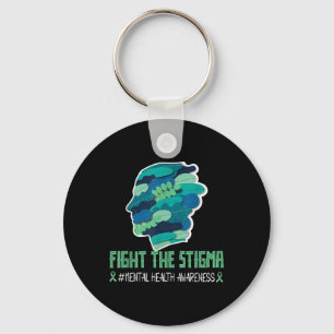 Fight The Stigma Shirt Mental Health Awareness Wea Key Ring