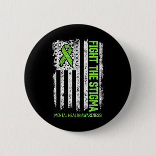 Fight The Stigma Us American Flag Mental Health Aw 6 Cm Round Badge
