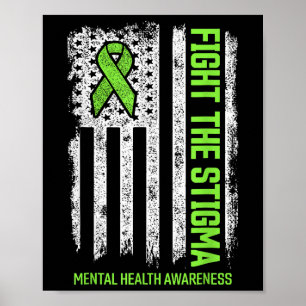 Fight The Stigma Us American Flag Mental Health Aw Poster