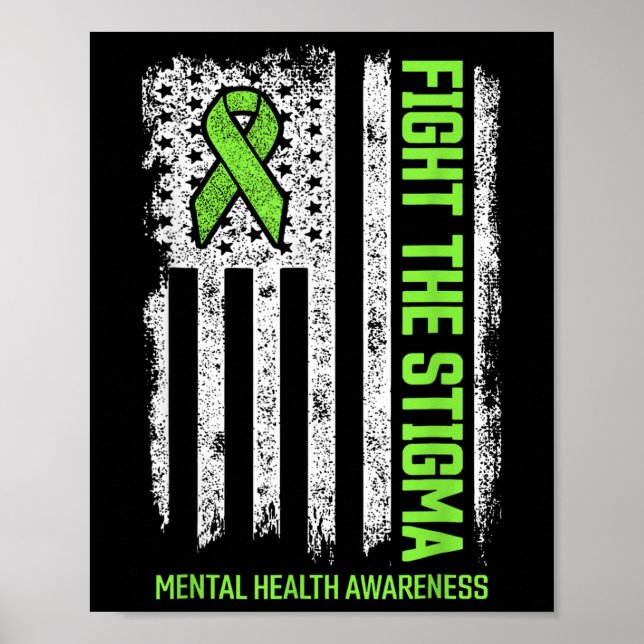 Fight The Stigma Us American Flag Mental Health Aw Poster (Front)