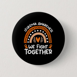 Fight Together Leukaemia Awareness Leukaemia 6 Cm Round Badge