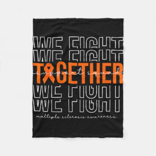 Fight together multiple sclerosis awareness fleece blanket