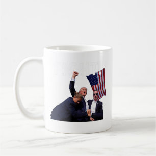 Fight Trump 2024 Survived Shot At Election Rally Coffee Mug