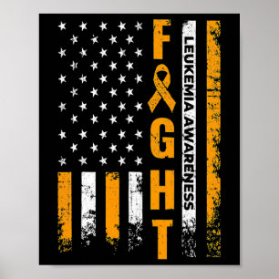 Fight USA Flag Leukemia Awareness Cancer Survivor  Poster