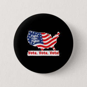 Fight Vote For Trump Presidential Election 6 Cm Round Badge
