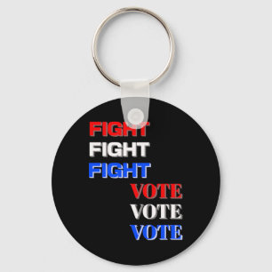 Fight Vote For Trump Presidential Election  Key Ring