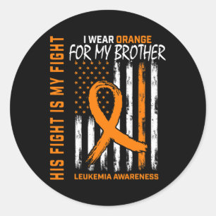 Fight Wear Orange Brother Leukaemia Cancer Awarene Classic Round Sticker