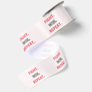 Fight. Win. Repeat. Breast Cancer Awareness Gift Satin Ribbon