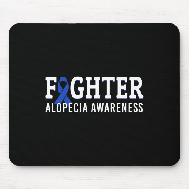 Fighter Alopecia Awareness Blue AA Ribbon Support  Mouse Pad (Front)