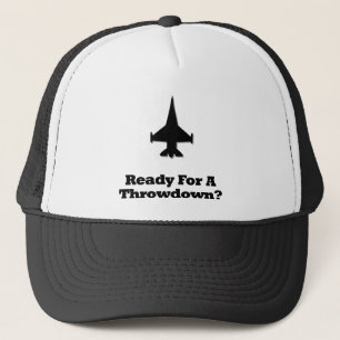 Fighter Jet Ready For A Throwdown Trucker Hat