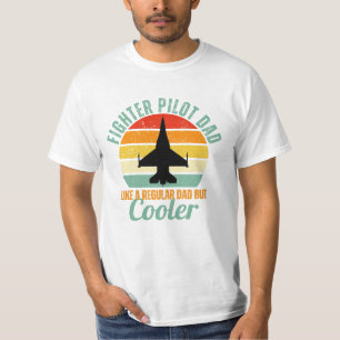 Fighter Pilot Dad F-16 T-Shirt