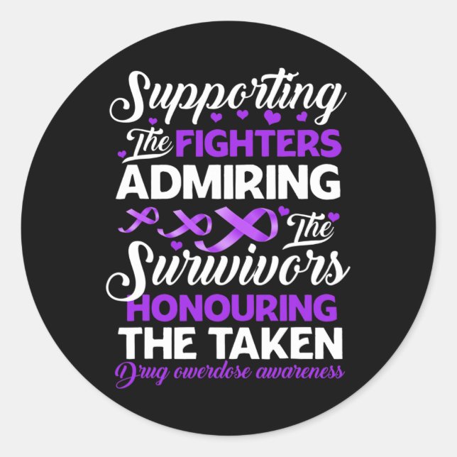 Fighters Honouring Taken Drug Overdose Awareness 3 Classic Round Sticker (Front)