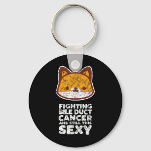 Fighting Bile Duct Cancer Still This Y Quote Cute  Key Ring