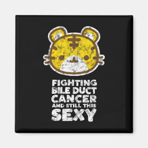 Fighting Bile Duct Cancer Still This Y Quote Cute  Magnet